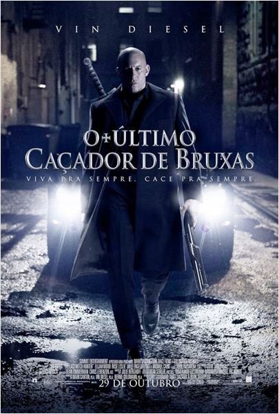 Pôster de O Último Caçador de Bruxas Pôster de O Último Caçador de Bruxas