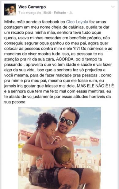 Postagem de Wesley Camargo, filho de Luciano Camargo e Cleo Loyola, em que o jovem defende o pai e acusa a mãe de fazer maldade com as pessoas