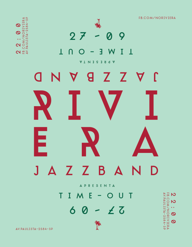 Os primeiros cartazes: Riviera Jazz Band interpreta o clássico álbum Time Out na estreia da noite de Facundo Os primeiros cartazes: Riviera Jazz Band interpreta o clássico álbum Time Out na estreia da noite de Facundo