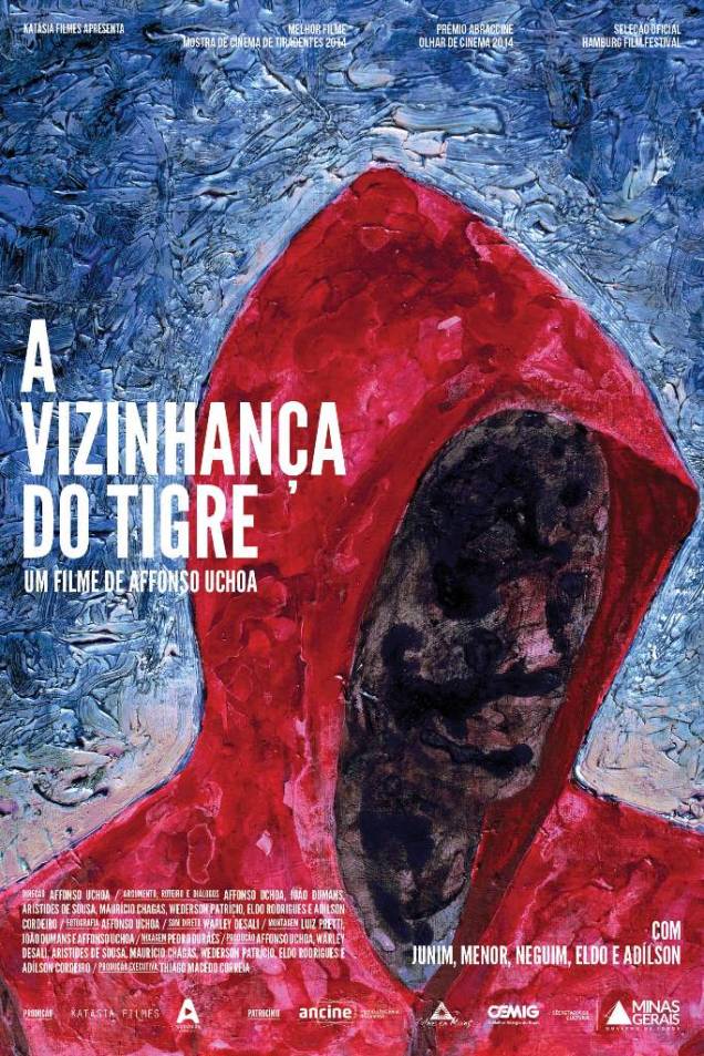 Pôster de A Vizinhança do Tigre Pôster de A Vizinhança do Tigre