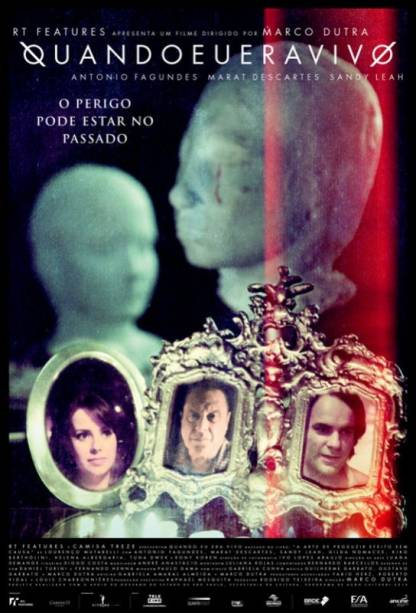 Quando Eu Era Vivo: pôster do filme