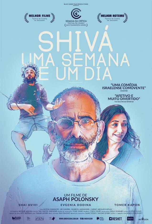 Shivá - Uma Semana e um Dia Shivá - Uma Semana e um Dia