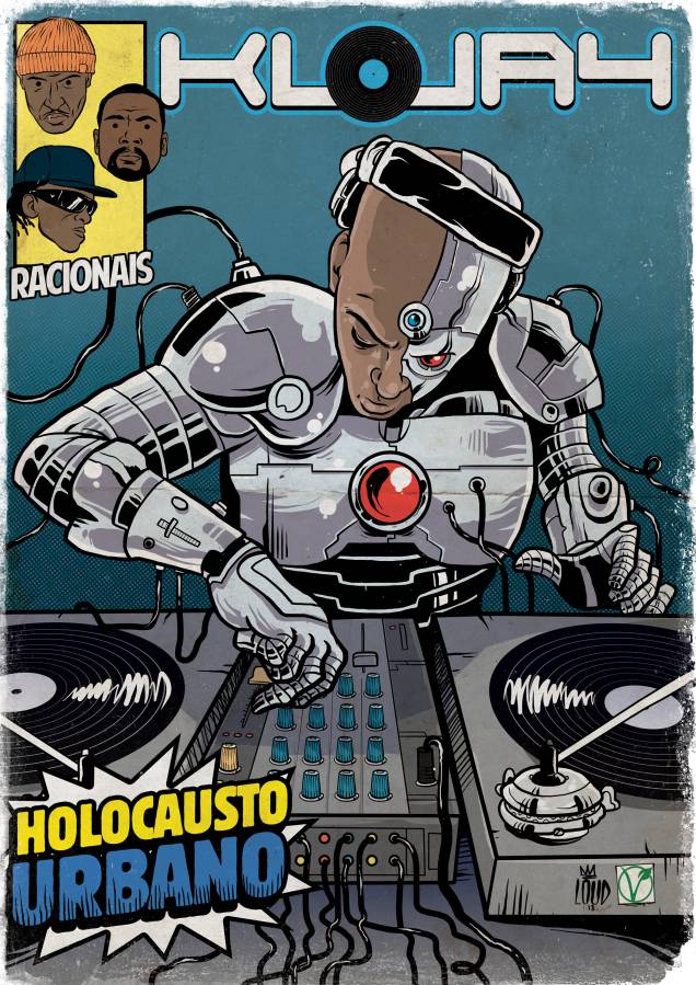 Membro dos Racionais MC's e mestre na arte dos toca-discos, DJ KL Jay se tornou Ciborgue, meio homem, meio máquina Membro dos Racionais MC's e mestre na arte dos toca-discos, DJ KL Jay se tornou Ciborgue, meio homem, meio máquina
