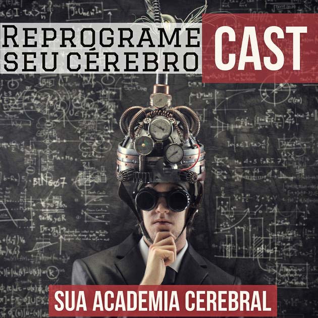 Reprograme Seu Cérebro Reprograme Seu Cérebro