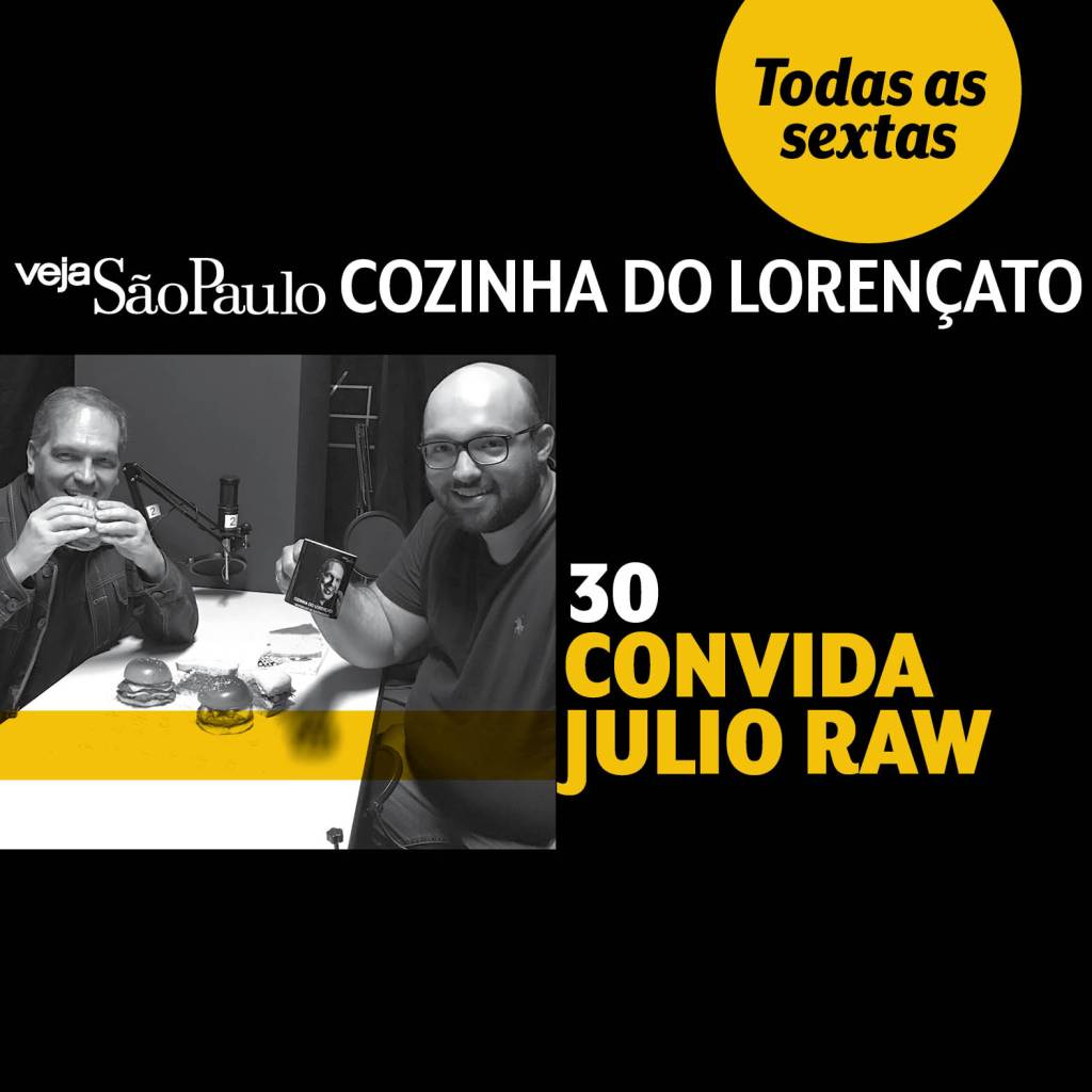 Cozinha do Lorençato convida Julio Raw