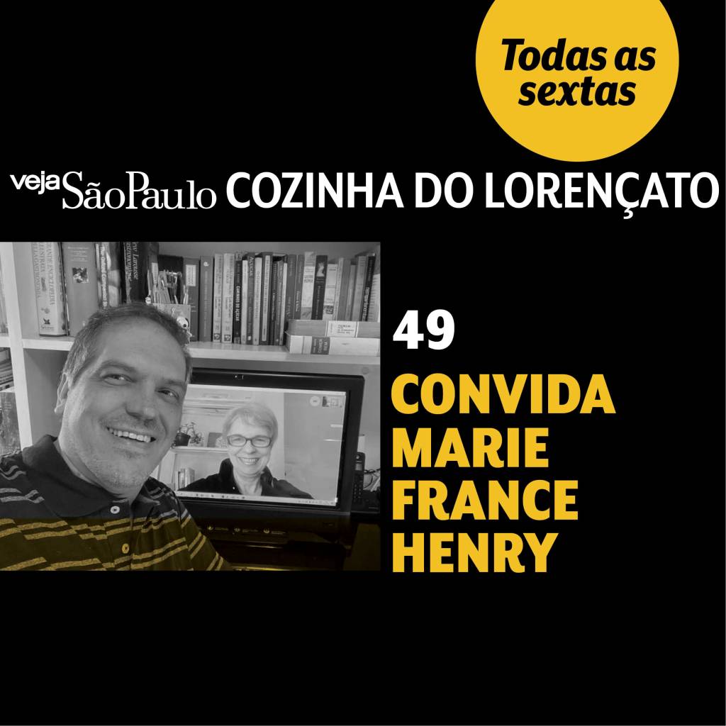 Cozinha do Lorençato convida Marie France Henry