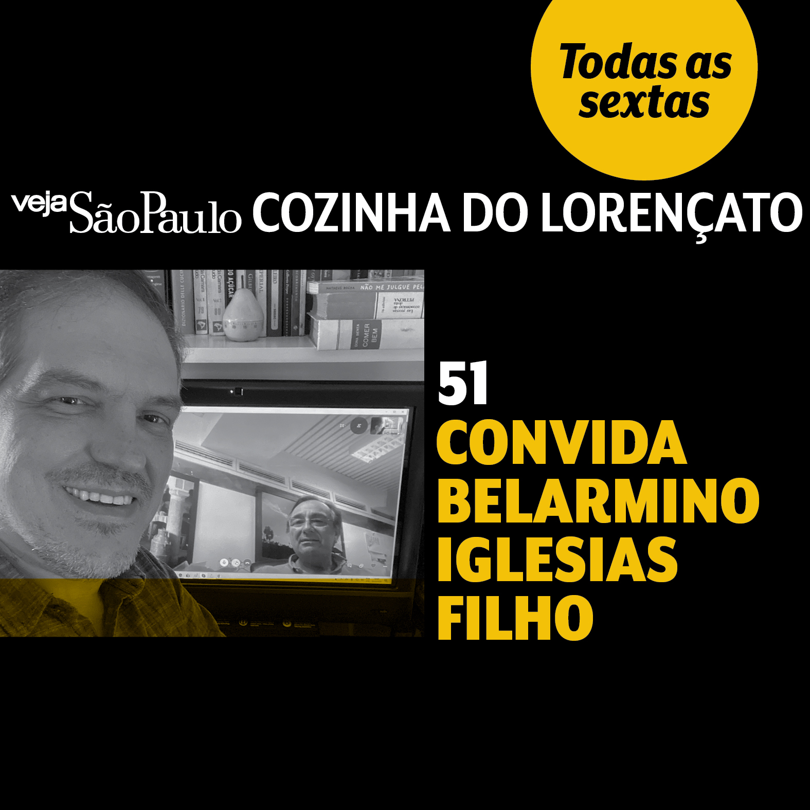 Cozinha do Lorençato convida Belarmino Iglesias Filho