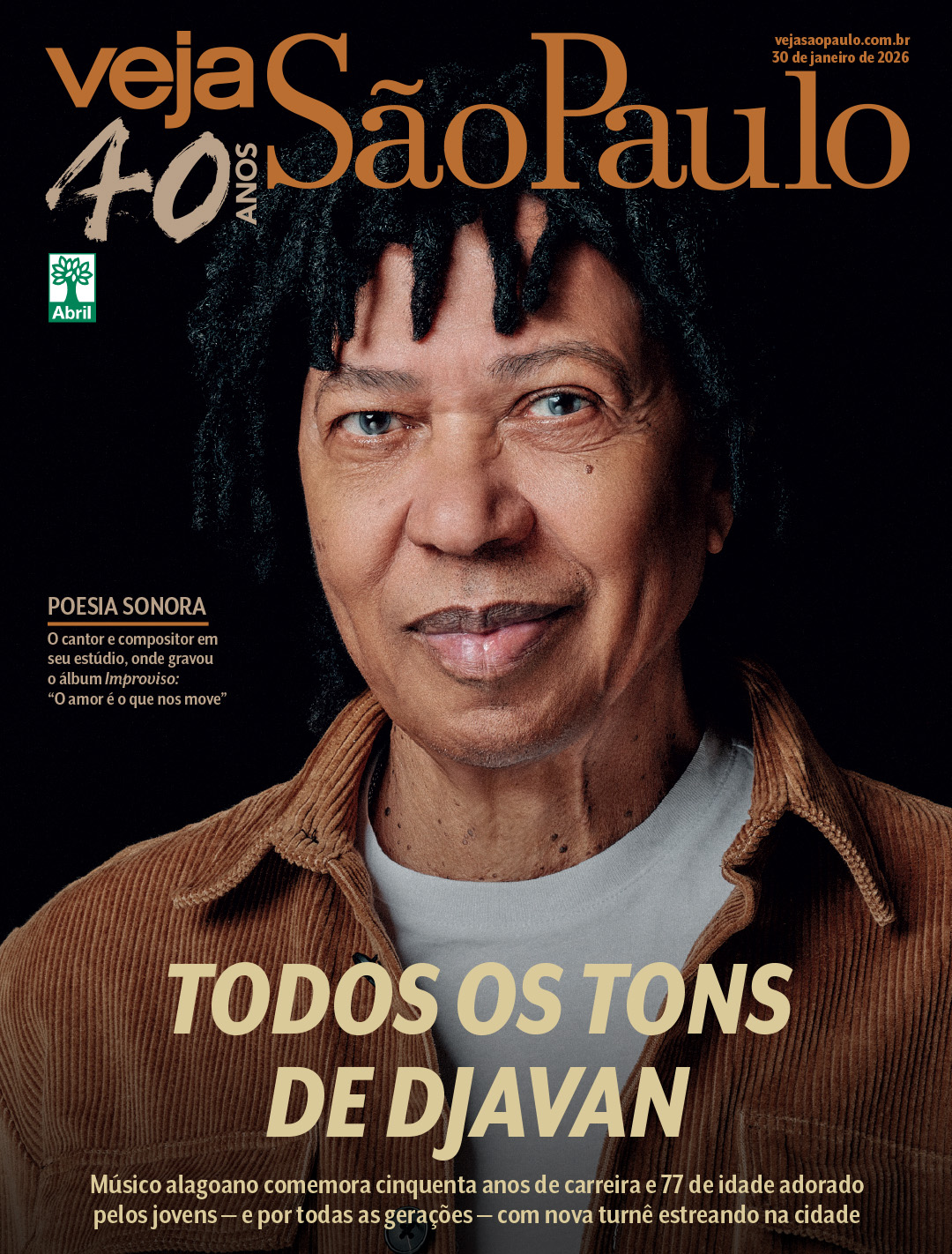 Djavan fala de turnê, amor e mais: O mundo não foi moldado para o negro”