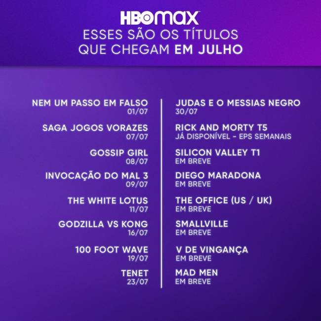 HBOMAX - Julho 2021 Programação de julho na HBO Max