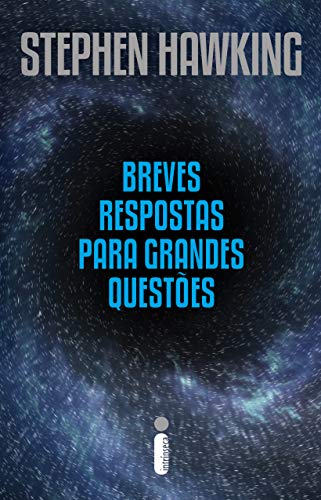 Capa de Breves respostas para grandes questões. Imagem de fundo é como um buraco negro com detalhes em azul em volta