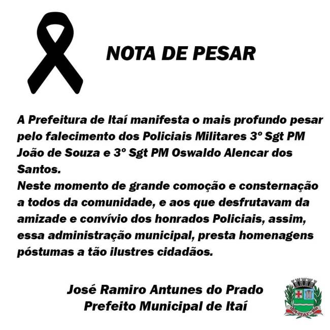 Nota de pesar da prefeitura de Itaí Nota de pesar da prefeitura de Itaí