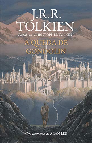 A Queda de Gondolin livro