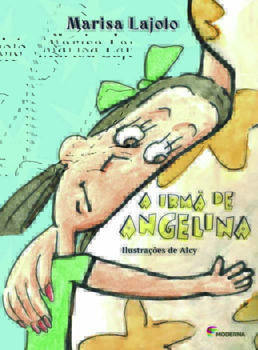 livro a irmã de angelina livro a irmã de angelina marisa lajolo